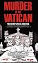 Murder in the Vatican: Pauper Who Would be Pope