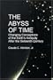 The Abyss of Time: Changing Conceptions of the Earth's Antiquity After the 16th Century
