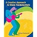 A Creative Approach to Music Fundamentals (with CD-ROM and Keyboard Booklet)
