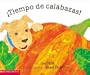 It's Pumpkin Time! (Spanish Language Edition)