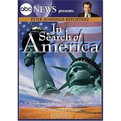 Peter Jennings Reporting: In Search of America