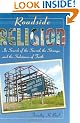 Roadside Religion: In Search of the Sacred, the Strange, and the Substance of Faith