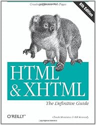 HTML & XHTML: The Definitive Guide (6th Edition)