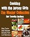 Books : Cooking with the Jersey Girls: The Master Collection
