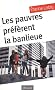 Les pauvres preferent la banlieue