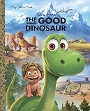 The Good Dinosaur Big Golden Book (Disney/Pixar The Good Dinosaur)
