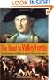 The Road to Valley Forge: How Washington Built the Army that Won the Revolution