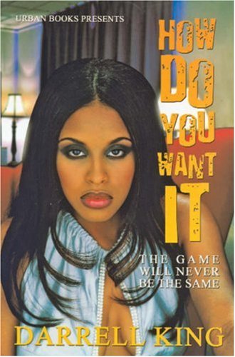 How Do You Want It