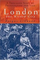London: The Wicked City