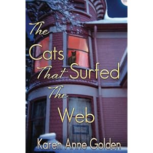 The Cats that Surfed the Web (The Cats that . . . Cozy Mystery Book 1)