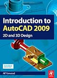  : Introduction to AutoCAD 2009: 2D and 3D Design