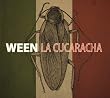 La Cucaracha La Cucaracha