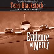 Evidence of Mercy: Sun Coast Chronicles, Book 1 | [Terri Blackstock]