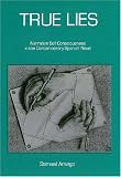 True Lies: Narrative Self-Consciousness in the Contemporary Spanish Novel