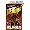 The New Destroyer: Dead Reckoning (Destroyer #148)
