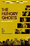 THE HUNGRY GHOSTS