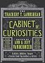 The Thackery T. Lambshead Cabinet of Curiosities