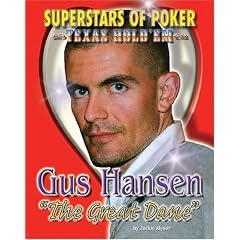 Gus "The Great Dane" Hansen (Superstars of Poker: Texas Hold'em) (Superstars of Poker: Texas Hold'em Series)