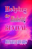 Helping or Hindering a Revival