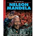 The Freeing of Nelson Mandela (Days That Changed the World) book cover