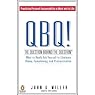 QBQ! The Question Behind the Question: What to Really Ask Yourself to Eliminate Blame