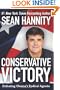 Conservative Victory: Defeating Obama's Radical Agenda