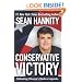 Conservative Victory: Defeating Obama's Radical Agenda