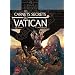 Les carnets secrets du Vatican, Tome 5 : Le b�ton de Mo�se