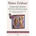 L'oeuvre des Sermons : Erfurt-Paris-Strasbourg-Cologne
