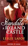 Scandale � Ryland Castle