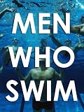 Men Who Swim