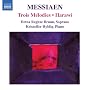 Trois M�lodies - Harawi