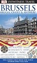 Brussels, Bruges, Ghent and Antwerp (DK Eyewitness Travel Guide)