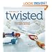 Totally Twisted