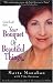 Your Bouquet of Beautiful Things: Giving the Gift of You