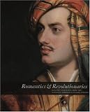 Romantics  Revolutionaries