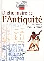 Dictionnaire de l'Antiquit&eacute;