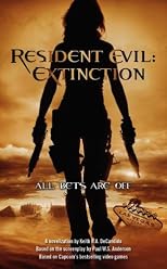 Resident Evil: Extinction (Resident Evil)