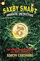 Saxby Smart: Private Detective - The Fangs of the Dragon and Other Case Files