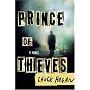 Prince of Thieves: A Novel