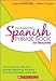 The Essential Spanish Phrase Book for Teachers: Communicate With Your Spanish-Speaking Students and Their Families - Instantly!