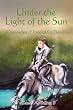 Under the Light of the Sun: Chronicles of Emeraldia