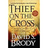 ThiefontheCross:TemplarSecretsinAmerica