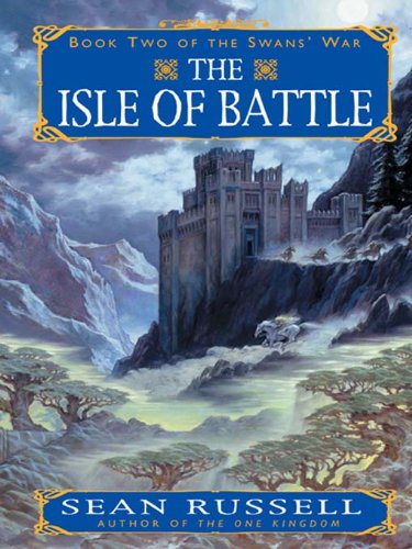 The Isle of Battle (Swans' War Series)