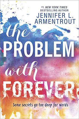 The Problem with Forever (Harlequin Teen)