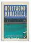 Hollywood Dynasties