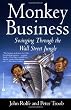 Monkey Business: Swinging Through the Wall Street Jungle