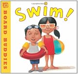Swim! (Board Buddies)