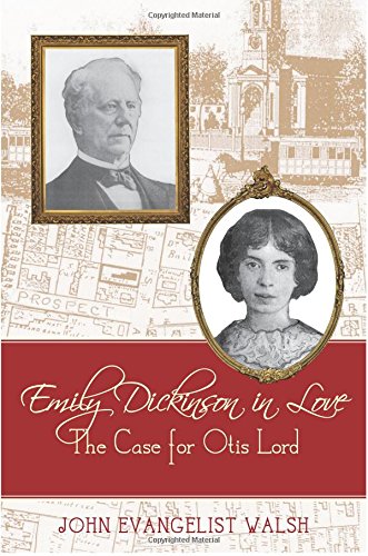 Emily Dickinson in Love: The Case for Otis Lord