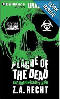 The Morningstar Strain Trilogy Unabridged 32k - Z. A. Rech